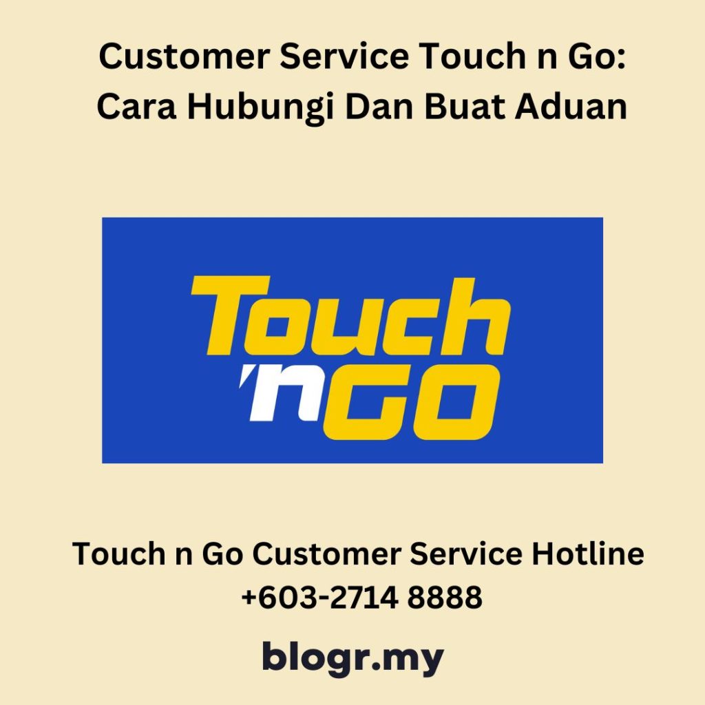 Touch n Go Customer Service nombor