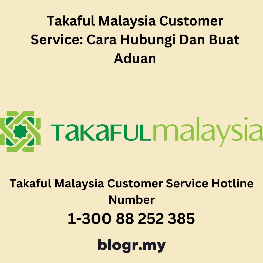 Takaful Malaysia Customer Service